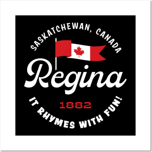 Regina, It Rhymes With Fun! Posters and Art